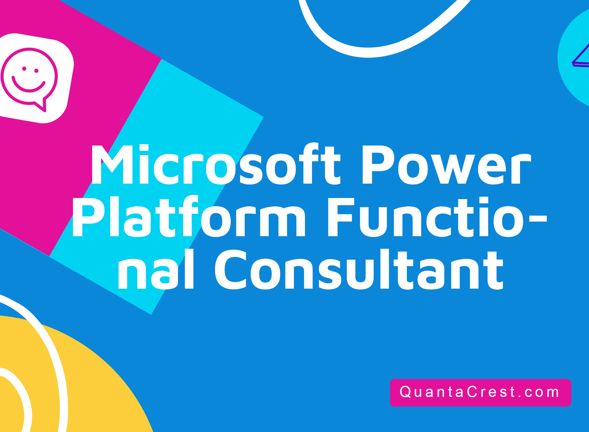 Microsoft Power Platform Functional Consultant